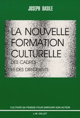 La nouvelle formation culturelle des cadres et des dirigeants