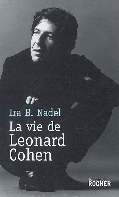 La vie de Leonard Cohen