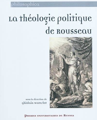 La théologie politique de Rousseau