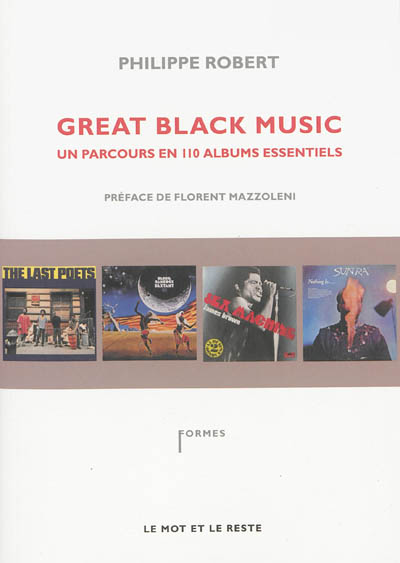 Great black music : un parcours en 110 albums essentiels