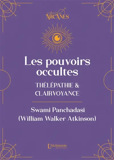 Les pouvoirs occultes : télépathie et clairvoyance