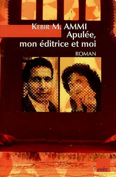 Apulée, mon éditrice et moi