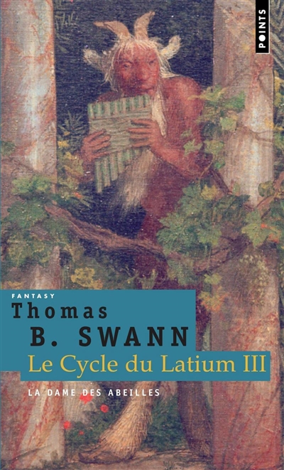 Le cycle du Latium. Vol. 3. La dame des abeilles