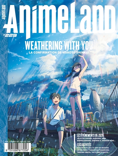 Anime land : le magazine français de l'animation, n° 229. Weathering with you : la confirmation de Makoto Shinkai