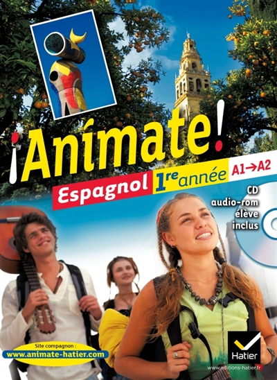 Animate ! espagnol 1re année, A1-A2