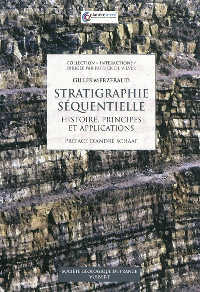 Stratigraphie séquentielle : histoire, principes et applications