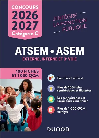 ATSEM-ASEM : externe, interne et 3e voie : 100 fiches et 1.000 QCM, concours catégorie C 2026-2027