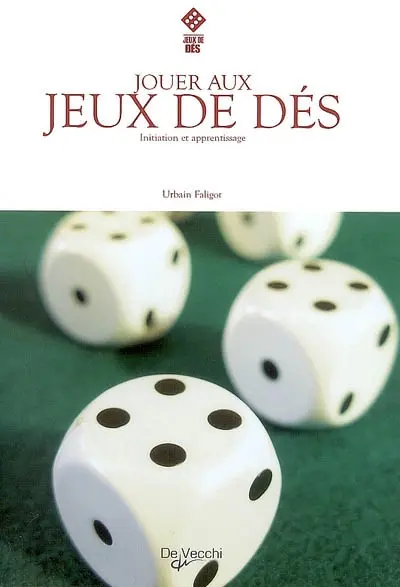 Jouer aux jeux de dés : initiation et apprentissage