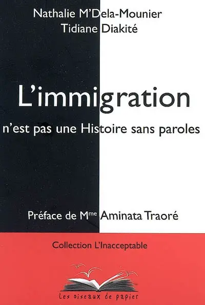 L'immigration n'est pas une histoire sans paroles