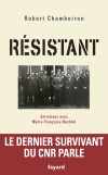 Résistant : entretiens avec...