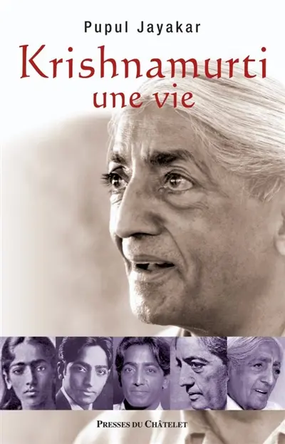 Krishnamurti, une vie