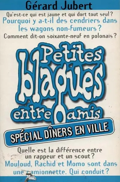 Petites blagues entre amis : spécial dîners en ville