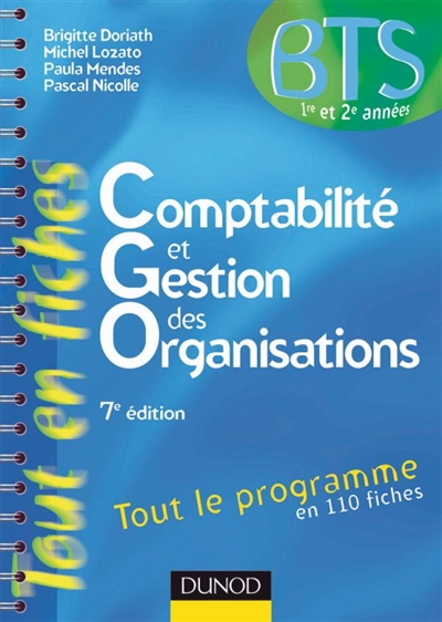 Comptabilité et gestion des organisations, BTS 1re et 2e années : tout le programme en 110 fiches