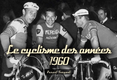 Le cyclisme des années 1960