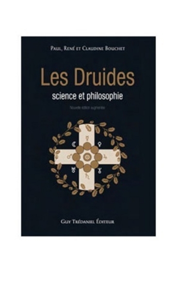 Les druides : science et philosophie