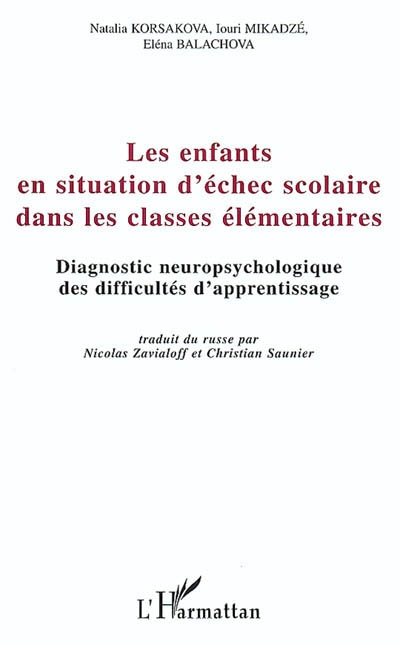 Les enfants en situation d'échec scolaire dans les class