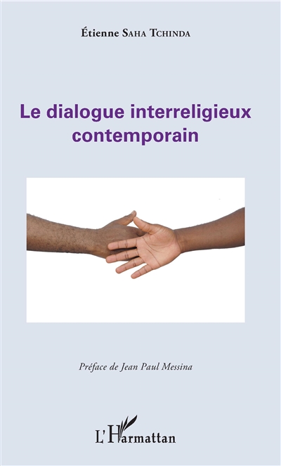 Le dialogue interreligieux contemporain
