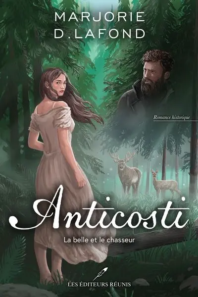 Anticosti : La belle et le chasseur
