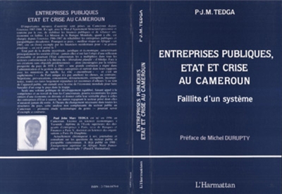 Entreprises publiques, Etat et crise au Cameroun : faillite d'un système
