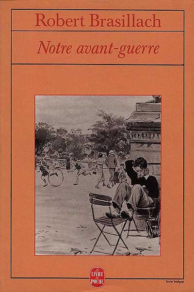 Notre avant-guerre : une génération dans l'orage : mémoires