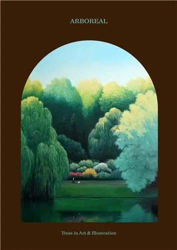 ARBOREAL Trees in Art and Illustration