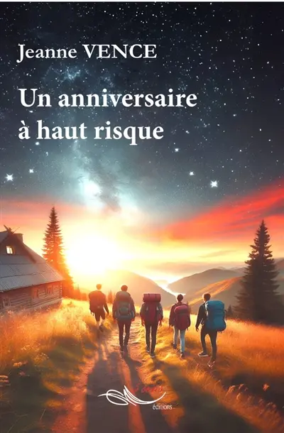Un anniversaire à haut risque. Vol. 1