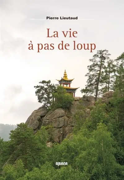 La vie à pas de loup