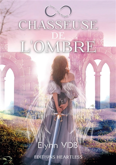 Chasseuse de l'ombre. Vol. 1. Vox angeli