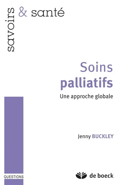 Soins palliatifs : une approche globale