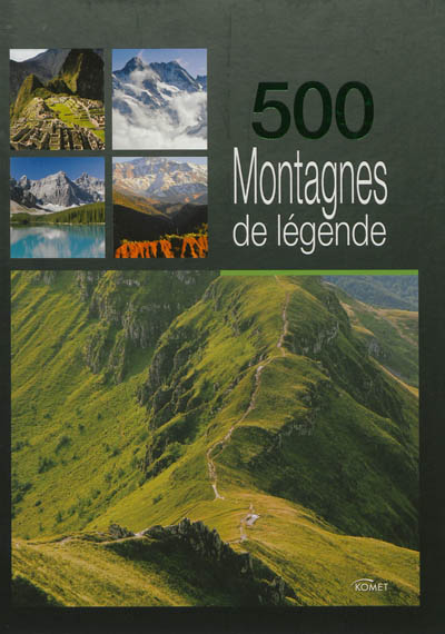 500 montagnes de légende