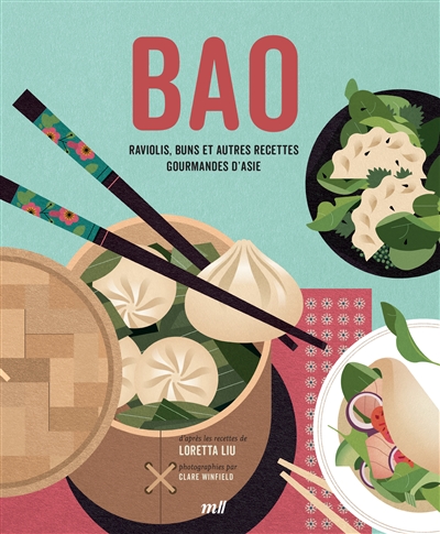 Bao : raviolis, buns et...