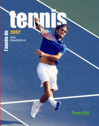 L'année du tennis 2007