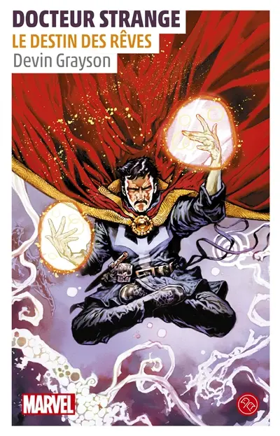 Docteur Strange : le destin des rêves