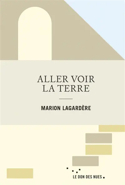 Aller voir la terre