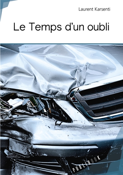 Le Temps d'un oubli