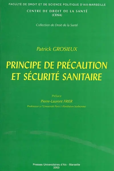 Principe de précaution et sécurité sanitaire