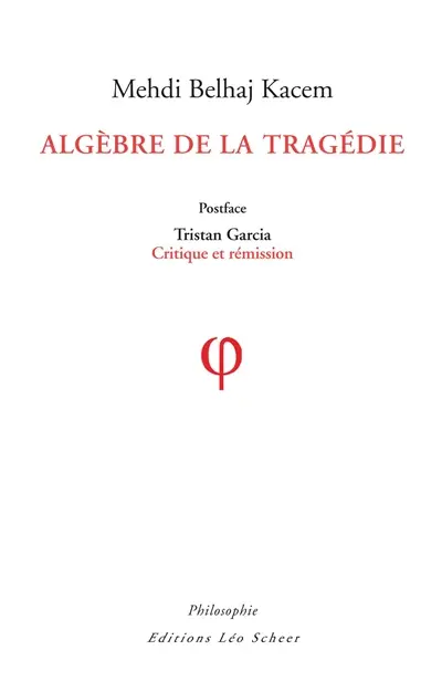 Algèbre de la tragédie