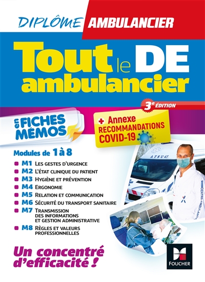 Tout le DE ambulancier : modules 1 à 8 en fiches mémos