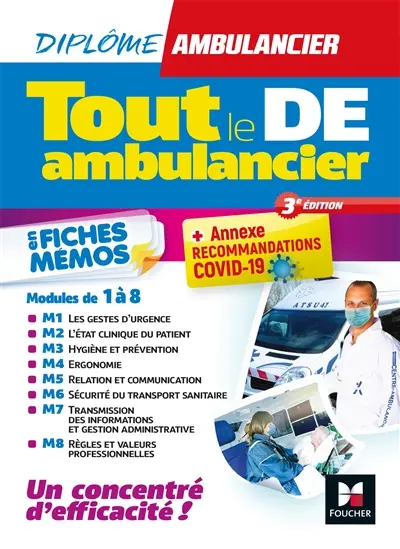 Tout le DE ambulancier : modules 1 à 8 en fiches mémos