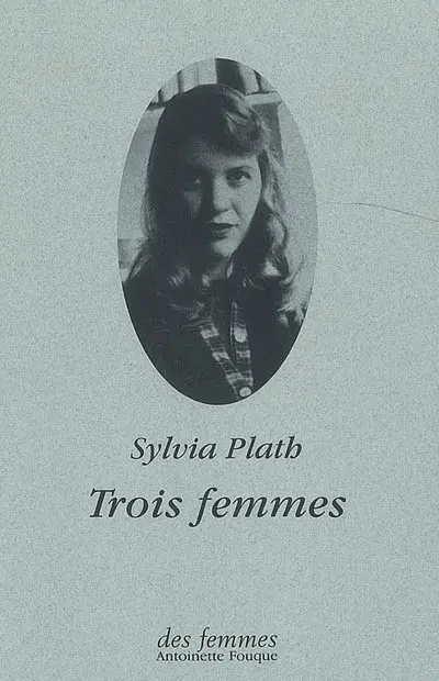 Trois femmes : poème à trois voix