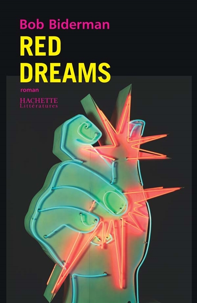 Red dreams : roman d'apprentissage dans l'Amérique de McCarthy