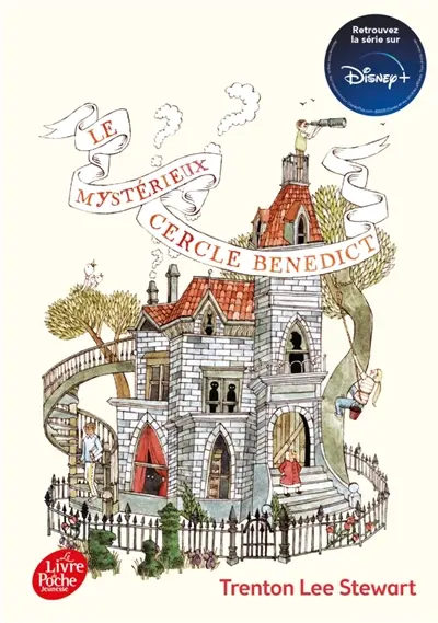 Le mystérieux cercle Benedict. Vol. 1