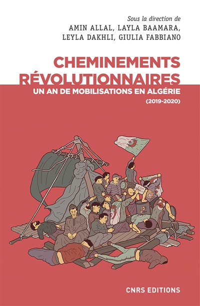 Cheminements révolutionnaires : un an de mobilisations en Algérie (2019-2020)