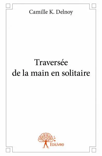 Traversée de la main en solitaire