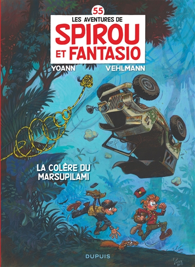 Les aventures de Spirou et Fantasio. Vol. 55. La colère du Marsupilami