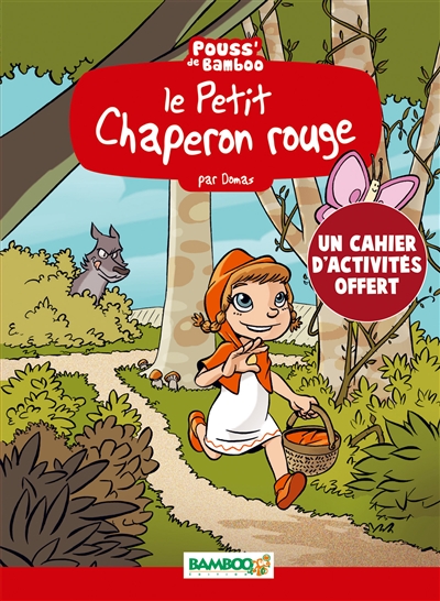 Le Petit Chaperon rouge