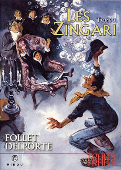 Les Zingari. Vol. 3