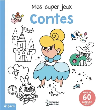 Mes super jeux : contes