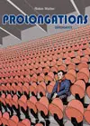 Prolongations. Vol. 2. Dépendance