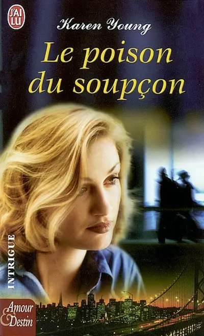 Le poison du soupçon